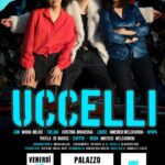 LOCRI SPETTACOLO “Uccelli o della città sognata” di  venerdì 13 Giugno ore 21:00 – Palazzo della Cultura – Locri